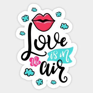 Love is in the air Sticker